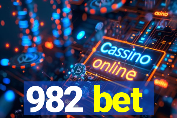 982 bet